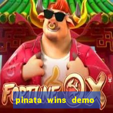 pinata wins demo com funcionalidade